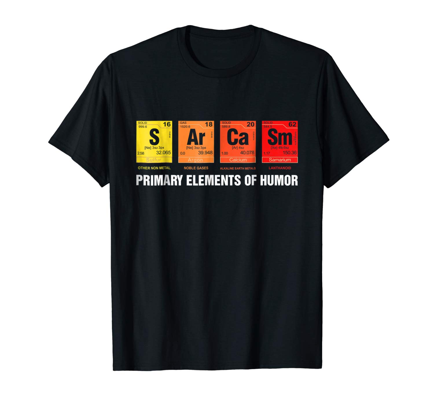 SArCaSm Primary Elements Of Humor Funny T-Shirt | T-Shirt Reviews